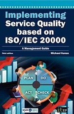 Implementing Service Quality based on ISO/IEC 20000