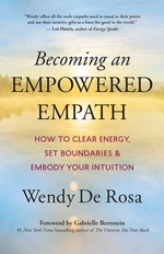 Becoming an Empowered Empath