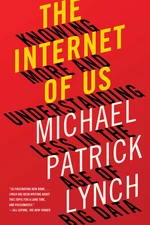 The Internet of Us