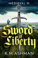 Medieval III â Sword of Liberty