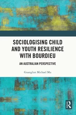Sociologising Child and Youth Resilience with Bourdieu