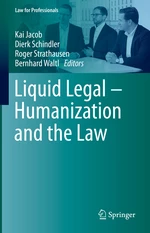 Liquid Legal â Humanization and the Law