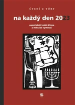 Čtení z Tóry na každý den 2023 - Lukáš Klíma, Veronika Tydlitátová, Mikuláš Vymětal