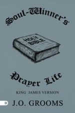 Soul Winner's Prayer Life