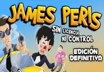 James Peris: Sin licencia ni control Edición definitiva Steam CD Key