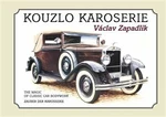 Kouzlo karoserie - Václav Zapadlík