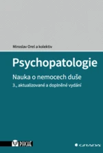 Psychopatologie - Miroslav Orel, kolektiv autorů - e-kniha