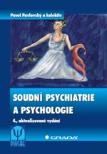 Soudní psychiatrie a psychologie - Pavel Pavlovský - e-kniha