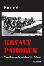 Krvavý pahorek - Marlin Groft