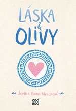 Láska a olivy - Jenna Evans Welchová - e-kniha