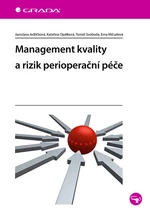 Management kvality a rizik perioperační péče, Jedličková Jaroslava