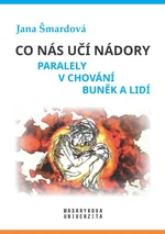 Co nás učí nádory - Šmardová Jana - e-kniha