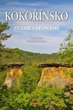 Kokořínsko známé i neznámé - Vladimír Soukup, Petr David st.
