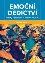 Emoční dědictví - Galit Atlas - e-kniha