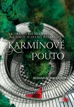 Karmínové pouto - Rosamund Hodge