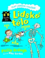 Lidské tělo - Philip Ardagh