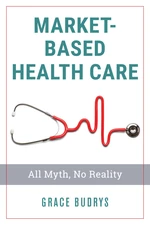 Market-Based Health Care