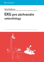 Kniha: EKG pro záchranáře nekardiology od Bulíková Táňa
