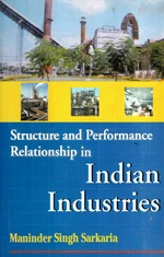 Structure and Performance Relationship in Indian Industries