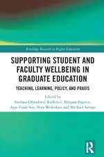 Supporting Student and Faculty Wellbeing in Graduate Education