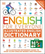 English for Everyone Illustrated English Dictionary with Free Online Audio