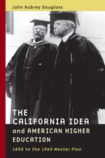 The California Idea and American Higher Education