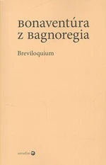 Breviloquium - Bonaventúra z Bagnoregia