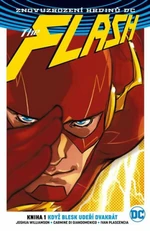 Flash Když blesk udeří dvakrát - Joshua Williamson, Ivan Plascencia
