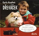 Dřeváček - Cyrila Karpfová