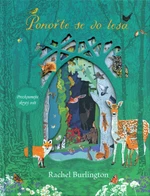 Ponořte se do lesa Rachel Burlington - Burlington Rachel