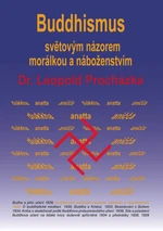 Buddhismus světovým názorem, morálkou a náboženstvím - Leopold Procházka - e-kniha