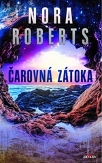 Čarovná zátoka - Nora Robertsová - e-kniha