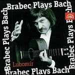 Lubomír Brabec – Bach: Preludium, Fuga a Allegro D dur / Suita e moll ....
