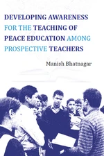 Developing Awareness For The Teaching Of Peace Education Among Prospective Teachers