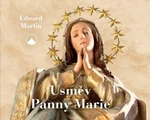 Úsměv Panny Marie - Eduard Martin