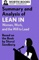 Summary and Analysis of Lean In