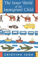 The Inner World of the Immigrant Child