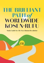 The Brilliant Path of Worldwide Kosen-rufu, 2