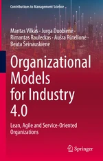 Organizational Models for Industry 4.0