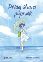 Přidej slunci paprsek - Jarmila Dědková - e-kniha