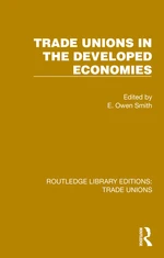 Trade Unions in the Developed Economies