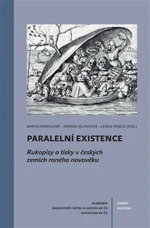 Paralelní existence - Lenka Veselá, Marta Hradilová, Andrea Jelínková