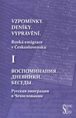 Vzpomínky. Deníky. Vyprávění. - Ljubov Běloševská