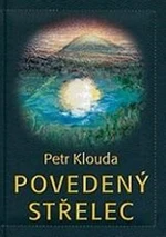 Povedený střelec - Petr Klouda