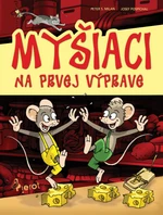 Myšiaci na prvej výprave - Petr S. Milan - e-kniha