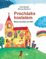 Procházka kostelem - Martina Špinková, Alois Kánský