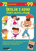 Školák s ADHD - Český jazyk a psaní - Jan-Michal Mleziva, Brožovská Helena, Romana Růžičková, Vladimíra Strculová, Jáchym Nádvorník