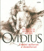 Umění milovat a nemilovat - Publius Ovidius Naso