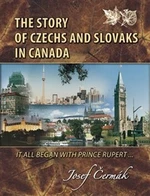 The Story of Czechs and Slovaks in Canada - Josef Čermák