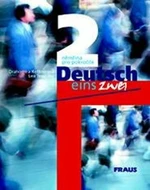 Deutsch eins, zwei 2 - Drahomíra Kettnerová, Lea Tesařová